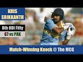 Kris srikkanth  8th odi fifty  67  mcg  india vs pakistan  benson  hedges world series 1985