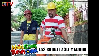 Tukang Las Karbit Madura  Naik Enak Turun Ogah | Eps.11 | (1/3)