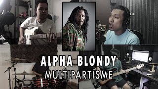 Alpha Blondy - Multipartisme | REGGAE COVER by Sanca Records