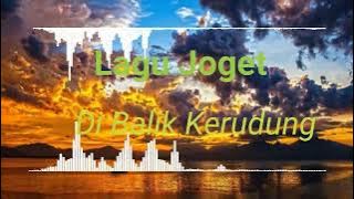 Lagu Joget Dibalik Kerudung