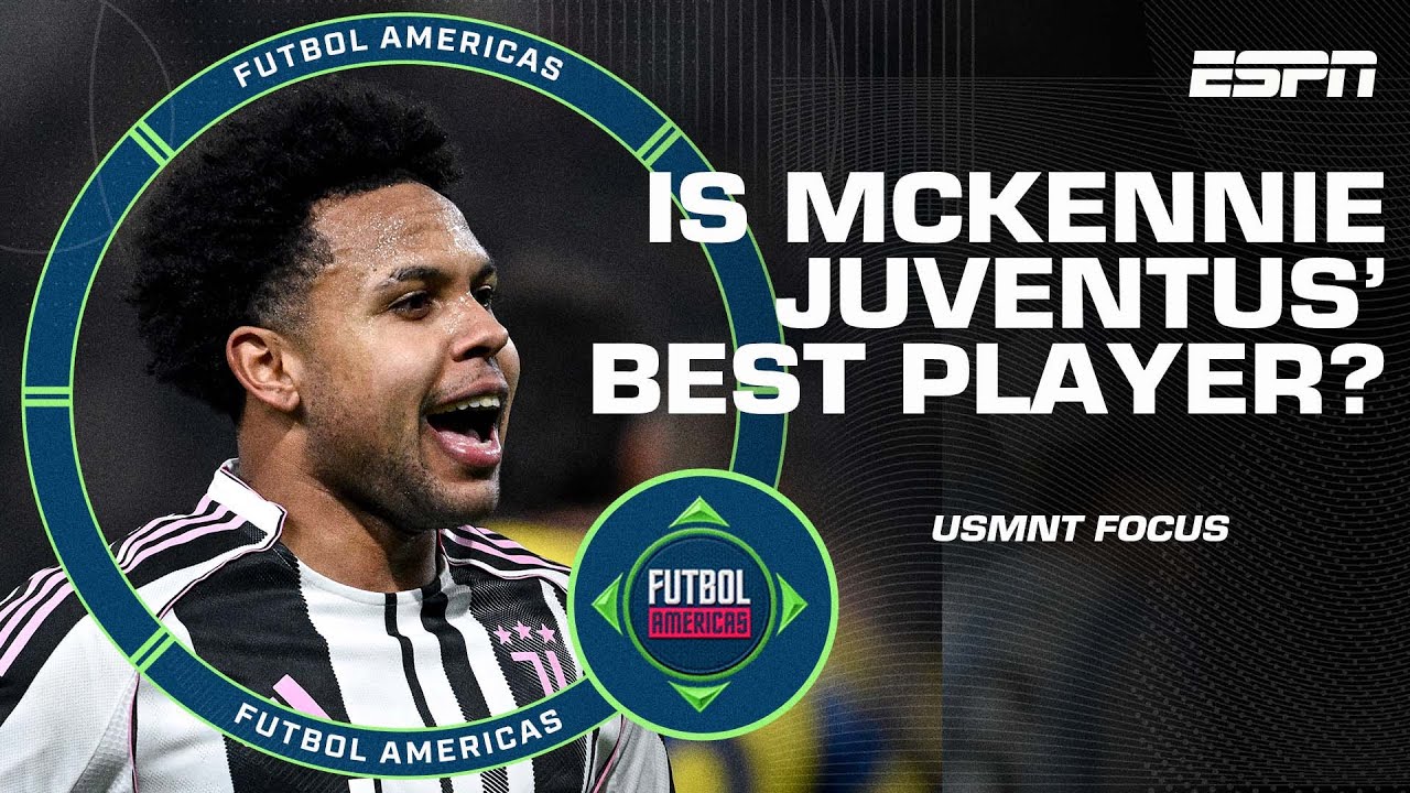 ‘HE’S IN GREAT FORM!’ Does Weston McKennie deserve more RESPECT at Juventus? 🤔 | ESPN FC