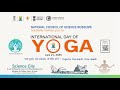 International Day of Yoga on 21st June, 2025