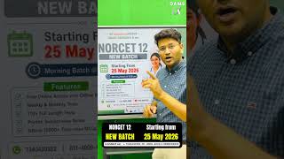 NORCET-12 NEW BATCH starting from 25 May 2026 | DAMS Nursing