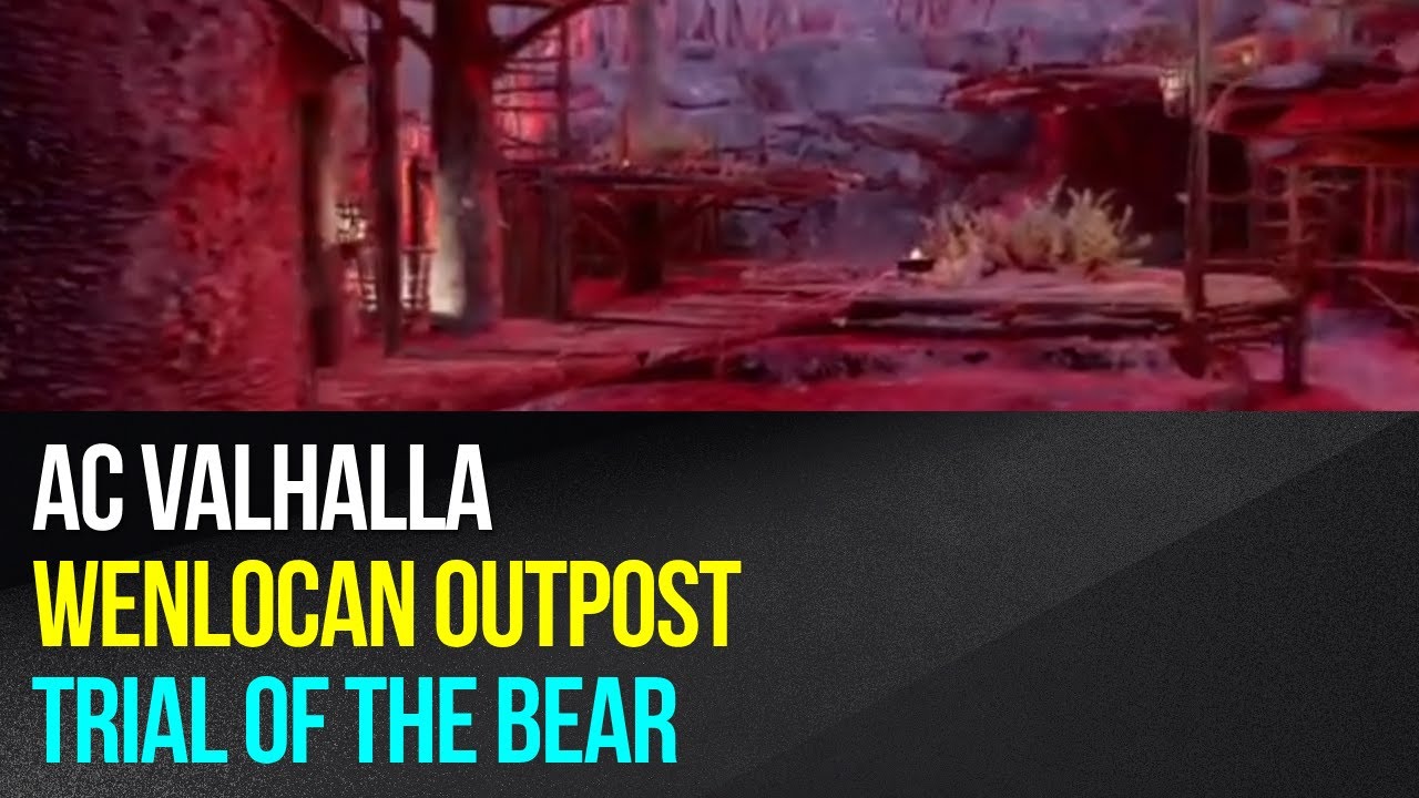 Assassin's Creed Valhalla - Wenlocan Outpost - Trial of the Bear