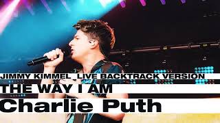 Charlie Puth - The Way I Am (Live Instrumental w/ BGVs) [Jimmy Kimmel Live Studio Version]