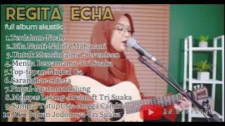 FULL ALBUM TERBARU | TERDALAM | BILA NANTI | UNTUK MENCINTAIMU | FULL ALBUM TERBARU REGITA ECHA