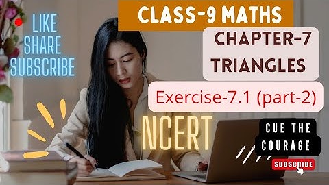 Class-9 Maths | Ch-7 Triangles | Ex. -7.1 ( part-2) #class9 #maths #ncert #2022 #triangle #tricks