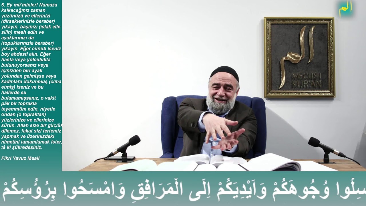 Maide Suresi 6. Ayet 3. Ders (Abdestin Mahiyeti - Ayakları Yıkamak)