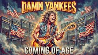 Coming of Age – Damn Yankees: Hard Rock Classics Reimagined (Metal Ver.)