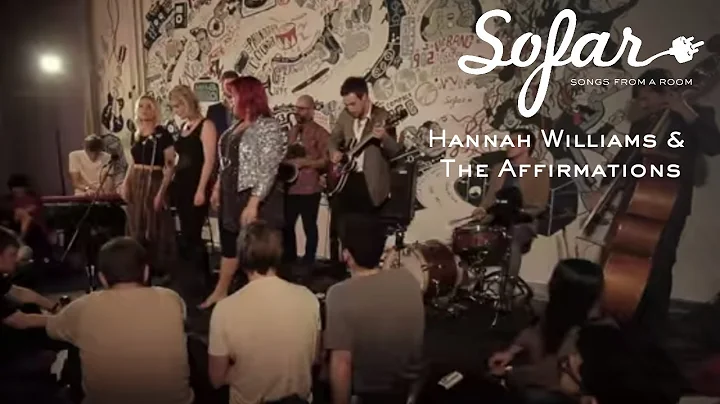 Hannah Williams & The Affirmations - Late Nights and Heartbreak | Sofar London