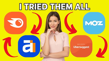 SEMRUSH VS AHREFS VS MOZ VS UBERSUGGEST: BEST SEO TOOL IN 2025?