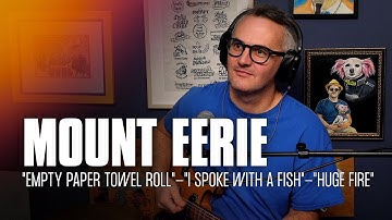 Mount Eerie Live in Glendale (In Studio Performance)
