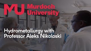 Hydrometallurgy at Murdoch University