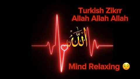 "Turkish Zikr: The Divine Remembrance of Allah Allah”