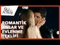 Su ve Ateş - Romantik Anlar ve Evlenme Teklifi