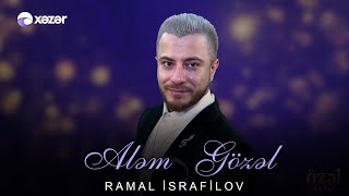 Ramal İsrafilov - Aləm Gözəl (Özəl Səhnə)