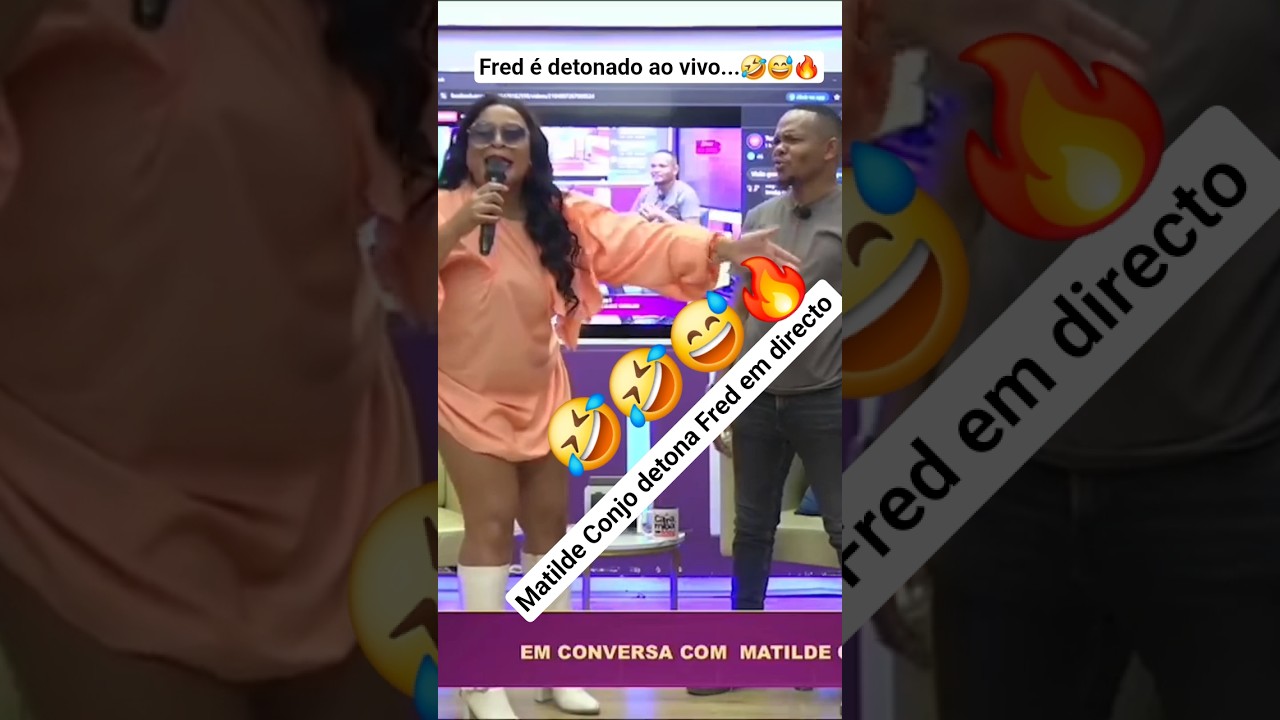 😅🤣🔥 #matilde #fredjossiasshow #viralreels #videoshort #moçambique #comedy #shortvideo #reels #angola