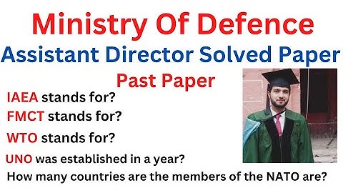 Ministry of Defence Assistant Director Past Papers Repeated MCQs | MOD AD Repeated MCQs