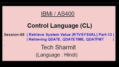 Retrieve System Value (RTVSYSVAL) Part-13 | IBM i | AS400 | CLLE | cl programming in IBM i  or AS400