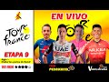 🛑 ETAPA 9 TOUR DE FRANCIA EN VIVO | #maillotjaune | Tour de Francia hoy