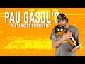 Pau Gasol's Best Lakers Highlights