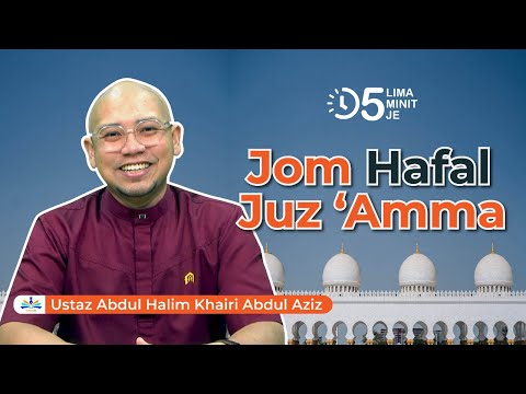 Tazkirah Ramadan Ringkas Ep. 77 | Jom Hafaz Juz 'Amma. 5 Minit Je