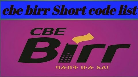 cbe birr short code list