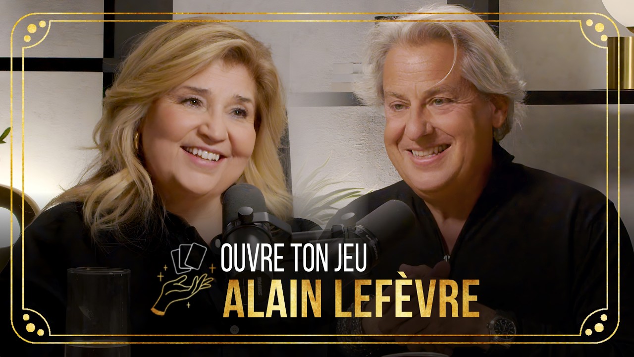 Alain Lefèvre | Ouvre ton jeu avec Marie-Claude Barrette