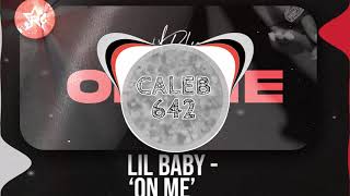 Lil Baby - On Me (Bass Boosted)