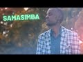 SAMASIMBA ALMIGHTY Pastor Takudzwa Nyatsoka Official Music Video SAMASIMBA ALMIGHTY Pastor Takudzwa Nyatsoka Official Music Video