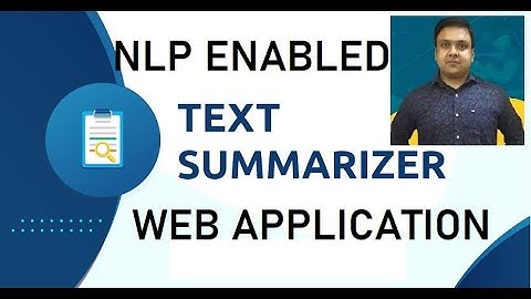 NLP Enabled Text Summarizer |Flask Web Application