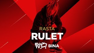 Rasta & Balkaton Gang - Rulet (Live @ Idjtv Bina)