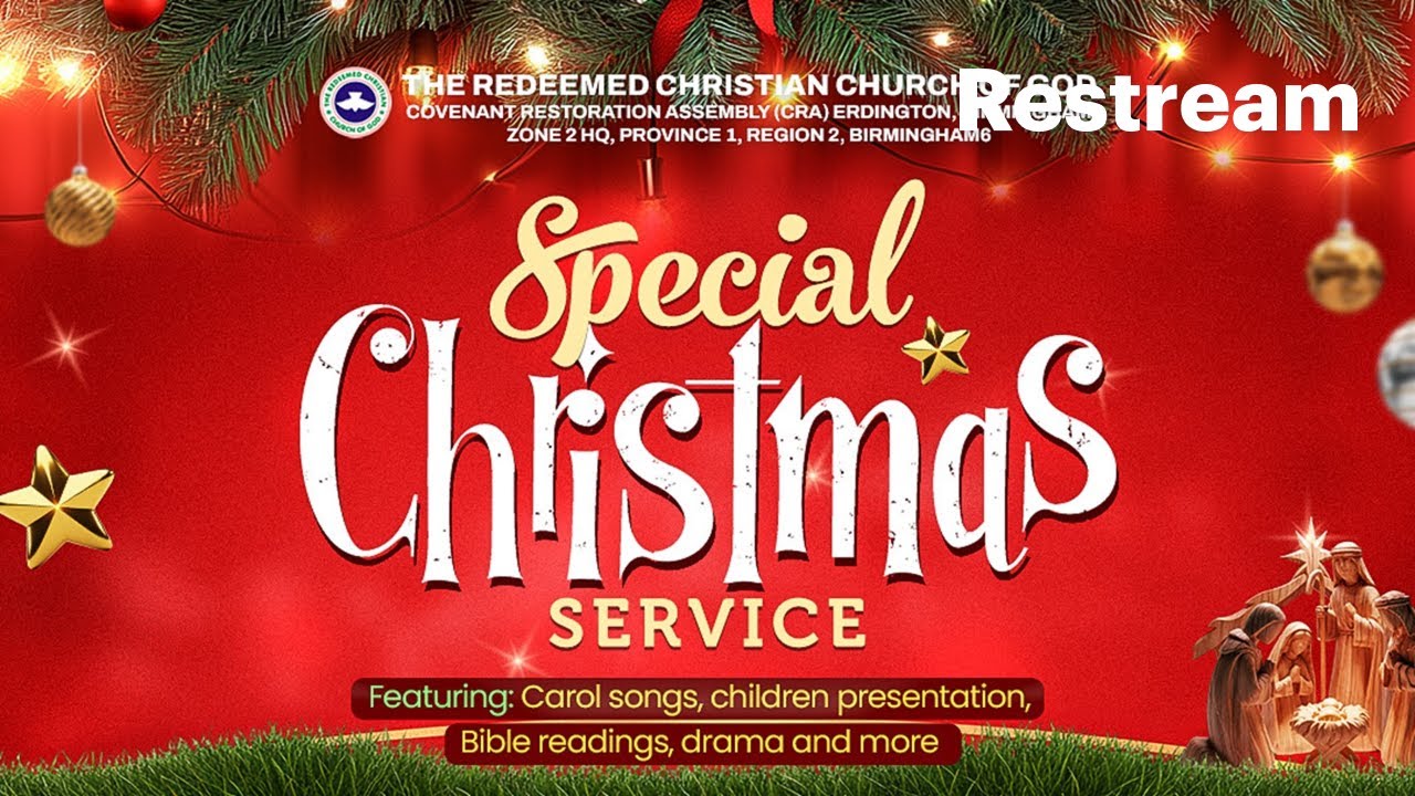 Christmas Service Program Rccg Special Christmas Service | 21st December 2025 | RCCG CRA Erdington ...
