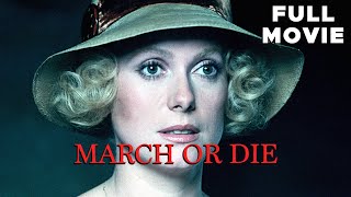 March Or Die