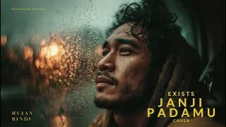 Download lagu Exists - Janji Padamu (Cover) - R&B Ballad Version