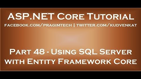 SQL Server gebruiken met Entity Framework Core