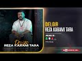 Reza Karami Tara Delgir OFFICIAL TRACK رضا کرمی تارا دلگیر 