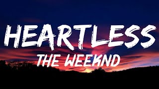 The Weeknd - Heartless (Lyrics)🎵