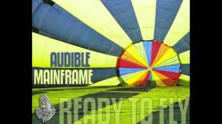 Audible Mainframe - Ready To Fly screenshot 3