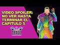 VIDEO SPOILER: NO VER HASTA TERMINAR EL CAPITULO 5