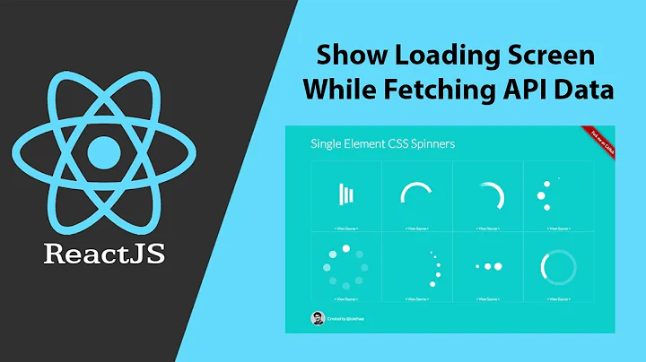 React JS - Show Loading Screen While Fetching API Data