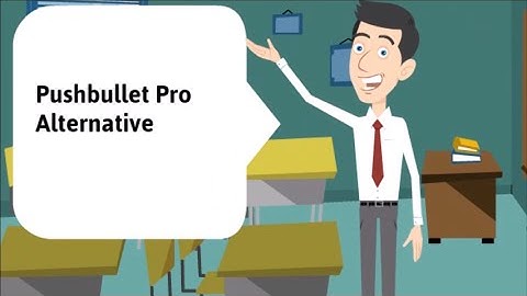 Best alternative to Pushbullet Pro