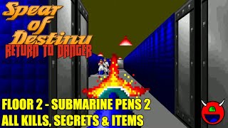 Wolfenstein 3D Spear of Destiny: Return to Danger - 02 Submarine Pens 2 - All Secrets