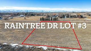 Raintree Dr Lot 3