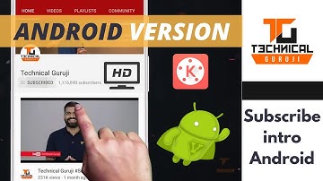 [Android] How To Make Subscription Intro like Technical Guruji or Techall - Full Tutorial