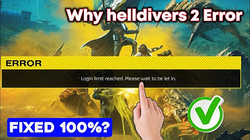 fix helldivers 2 login limit reached | why helldivers 2 login limit error | helldivers 2 limit error