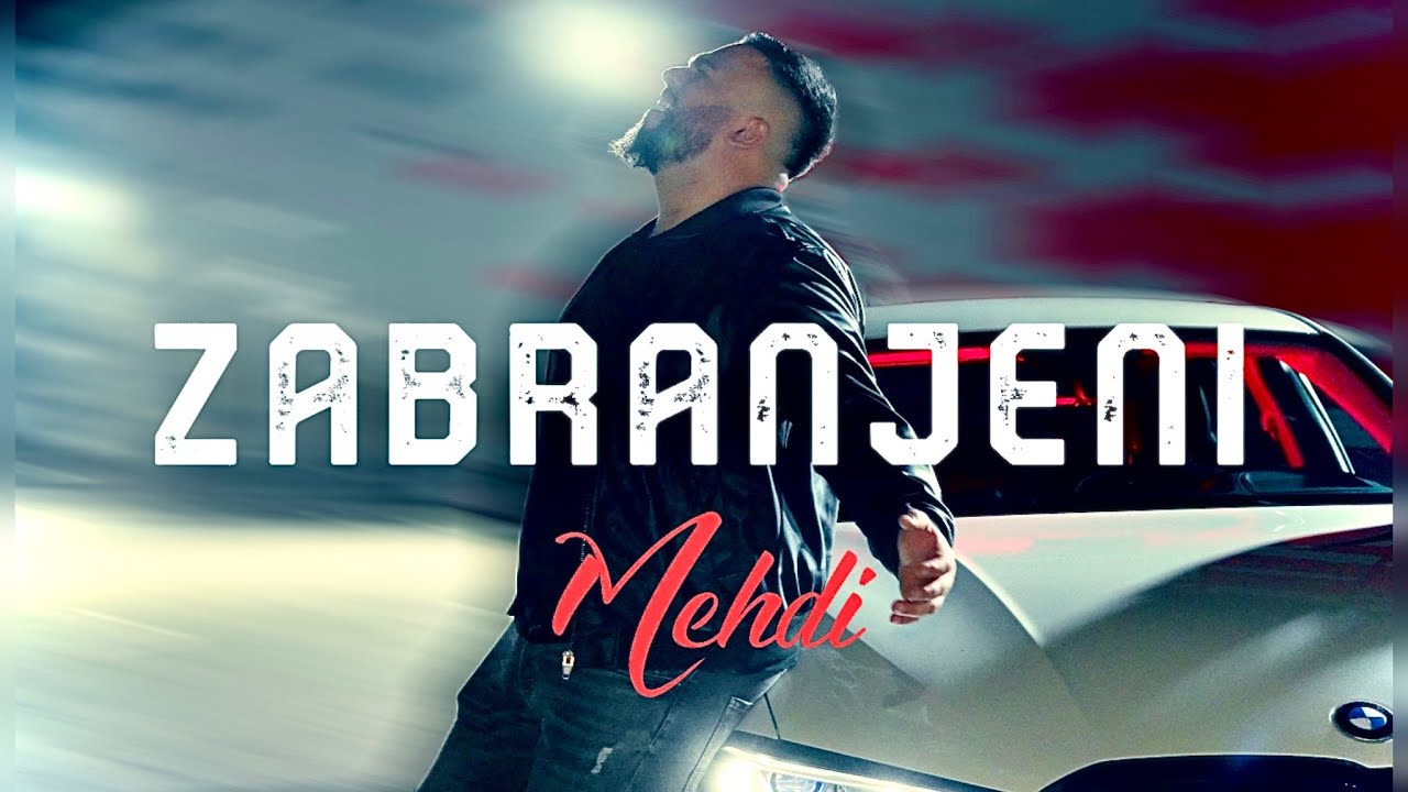 Mehdi - Zabranjeni (Official Video)