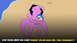 ASEP MASIH HIDUP DAN KAGET MELIHAT WUJUD BANG PERI YANG SEKARANG???