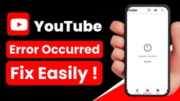 YouTube an Error Occurred  Please Try Again Later [Fixed]