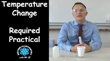 Temperature change required practical. Energy Required Practical for GCSE Chemistry.